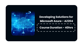 Developing Solutions for Microsoft Azure Online Training in Pune