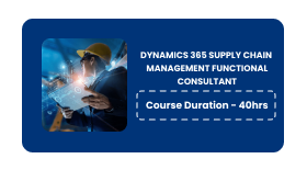 Dynamics 365 Supply Chain Management Functional Consultant Online Training In Pune