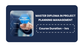 MASTER DIPLOMA IN PROJECT PLANNING MANAGEMENT Online Training In Pune